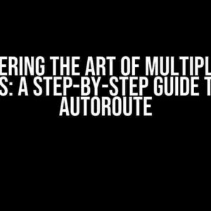 Mastering the Art of Multiple App Routers: A Step-by-Step Guide to Using AutoRoute