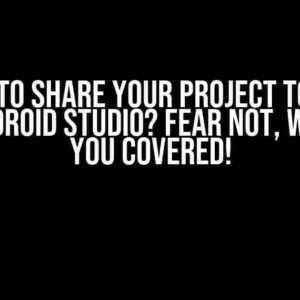 Unable to Share Your Project to Github with Android Studio? Fear Not, We’ve Got You Covered!